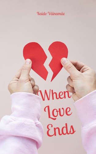 When Love Ends von Swan Charm Publishing