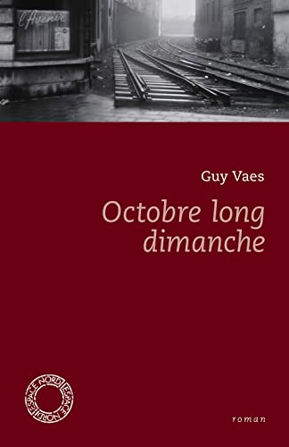 OCTOBRE LONG DIMANCHE von ESPACE NORD