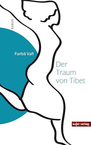 Der Traum von Tibet (moderne iranische Literatur)