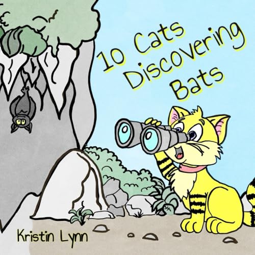 10 Cats Discovering Bats (10 Cats Adventure Series, Band 1) von Independently published