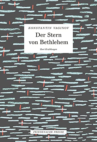 Der Stern von Bethlehem: Zwei Erzählungen