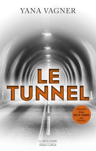 Le Tunnel von ROBERT LAFFONT