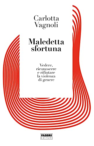 Maledetta sfortuna (Fabbri. Varia) von Fabbri
