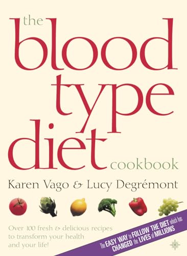 The Blood Type Diet Cookbook von Thorsons