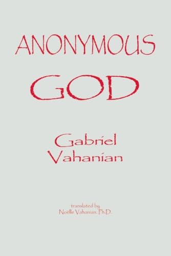 Anonymous God (Contemporary Religious Thought)