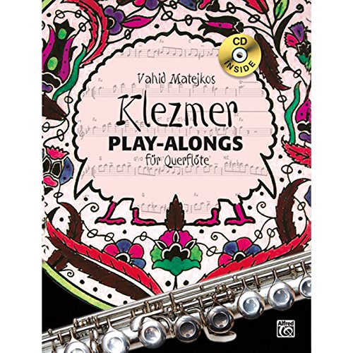 Vahid Matejkos Klezmer Play-alongs für Querflöte von Alfred Music Publications Germany