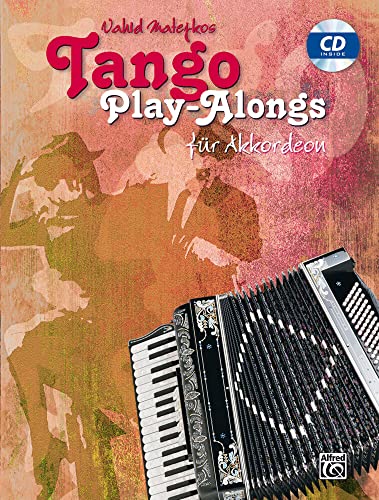 Vahid Matejkos Tango Play-alongs für Akkordeon: Book & CD von Unbekannt