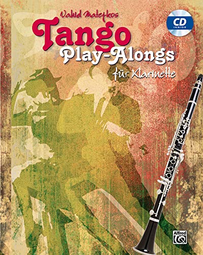 Vahid Matejkos Tango Play-alongs für Klarinette: Book & CD