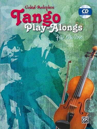 Vahid Matejkos Tango Play-alongs für Violine: Book & CD