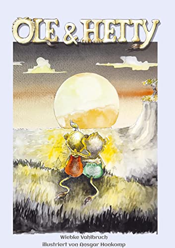Ole und Hetty: Eine Geschichte über Geschwisterliebe, den Tod, Zusammenhalt und Familie. von tredition
