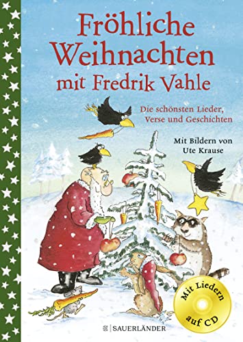 Fröhliche Weihnachten mit Fredrik Vahle: Die schönsten Lieder, Verse und Geschichten von FISCHERVERLAGE