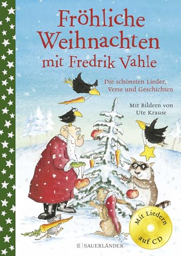 Fröhliche Weihnachten mit Fredrik Vahle: Die schönsten Lieder, Verse und Geschichten von FISCHERVERLAGE