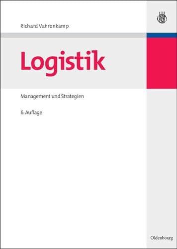 Logistik: Management und Strategien