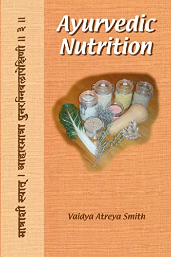 Ayurvedic Nutrition von Createspace Independent Publishing Platform