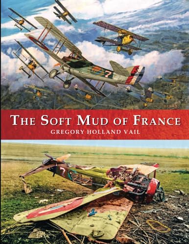 The Soft Mud of France von Aeronaut Books