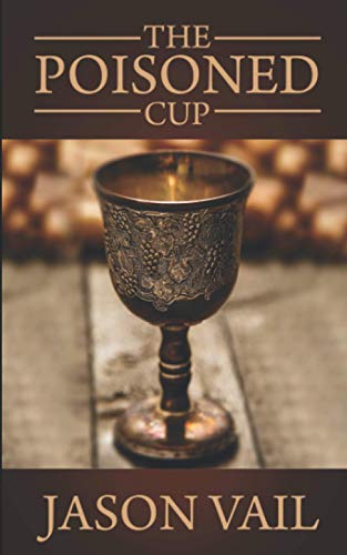 The Poisoned Cup (The Attebrook Family Saga, Band 2)