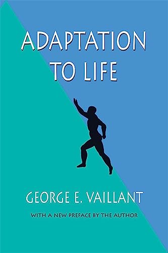Adaptation to Life von Harvard University Press