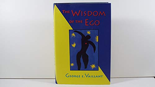 The Wisdom of the Ego: Sources of Resilience in Adult Life