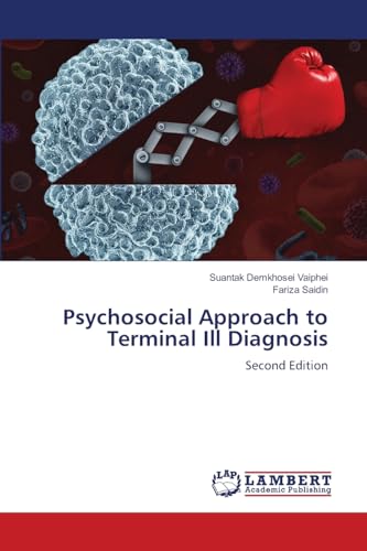 Psychosocial Approach to Terminal Ill Diagnosis: Second Edition