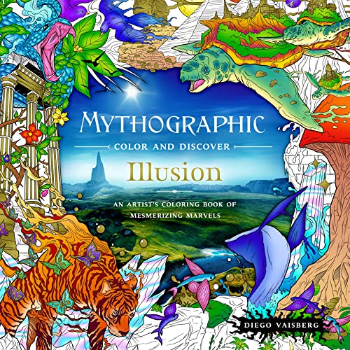 Mythographic Color and Discover: Illusion: An Artist's Coloring Book of Mesmerizing Marvels von MacMillan (US)