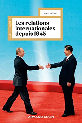 Les relations internationales depuis 1945 - 18e éd. von ARMAND COLIN