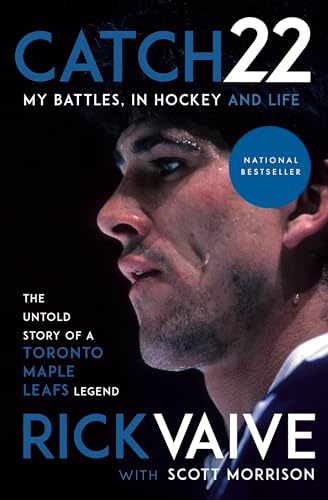 Catch 22: My Battles, in Hockey and Life von Vintage Canada