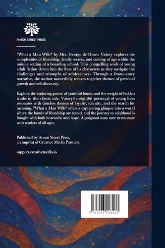 What a Man Wills What a Man Wills von Anson Street Press