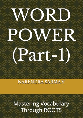 WORD POWER (Part-1): Mastering Vocabulary Through ROOTS von SELF