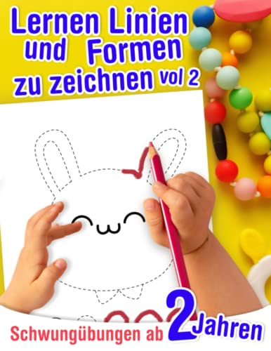 Lernen Linien und Formen zu zeichnen vol 2 - Schwungübungen ab 2 Jahren: Kleinkinder Aktivitätenheft ab 2 Jahren für Feinmotorik & Augen-Hand-Koordination von Independently published