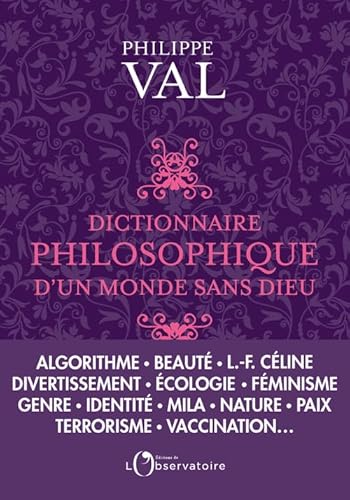 Dictionnaire philosophique d'un monde sans dieu von L'OBSERVATOIRE