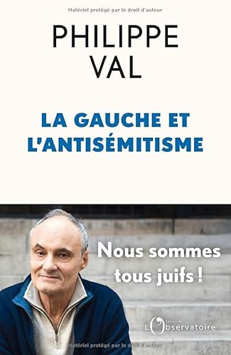 La gauche et l'antisémitisme von L'OBSERVATOIRE