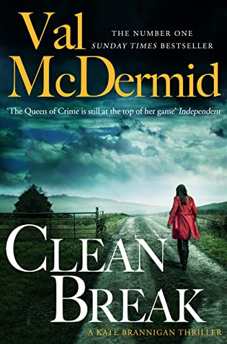 Clean Break: Fourth gripping crime novel from the Kate Brannigan detective series from No.1 Sunday Times bestseller (PI Kate Brannigan, Band 4)