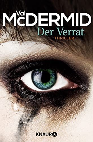 Der Verrat: Thriller von Knaur Taschenbuch