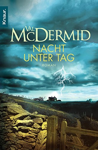 Nacht unter Tag: Roman