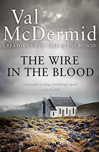 The Wire in the Blood (Tony Hill and Carol Jordan) von HarperCollins UK