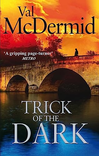 Trick Of The Dark: An ambitious, pulse-racing read from the international bestseller Trick Of The Dark: An ambitious, pulse-racing read from the international bestseller