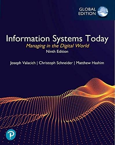 Information Systems Today: Managing in the Digital World, Global Edition von Pearson