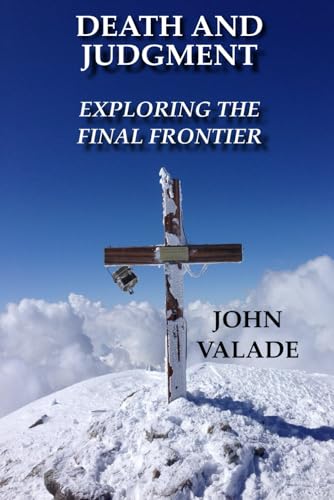 Death and Judgment: Exploring the Final Frontier (Bible Exploration) von ISBN Canada
