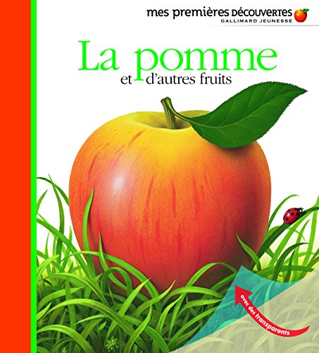 La pomme et d'autres fruits