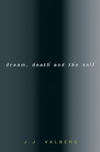 Dream, Death, And The Self