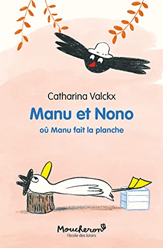 Manu et Nono - Où Manu fait la planche von EDL