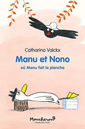 Manu et Nono - Où Manu fait la planche