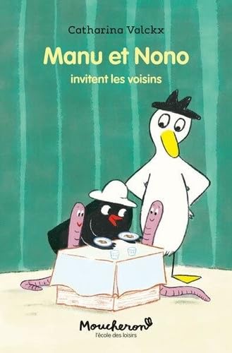 Manu et Nono invitent les voisins von EDL