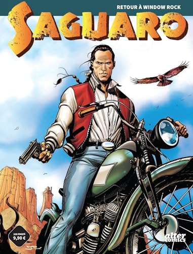 Saguaro - Tome 1 - Saguaro : Retour à Window Rock: Tome 1, Retour à Window Rock von ALTER COMICS