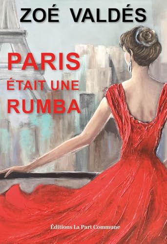 Paris était une rumba (Autour du monde) von La Part Commune