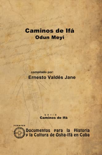 Caminos de Ifá. Odun Meyi von Lulu.com
