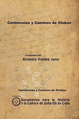 Ceremonias y Caminos de Olokun