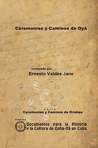 Ceremonias y Caminos de Oyá