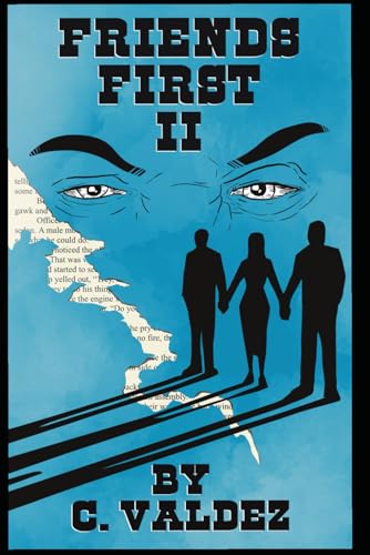 Friends First 2: Book 2 von Independently published