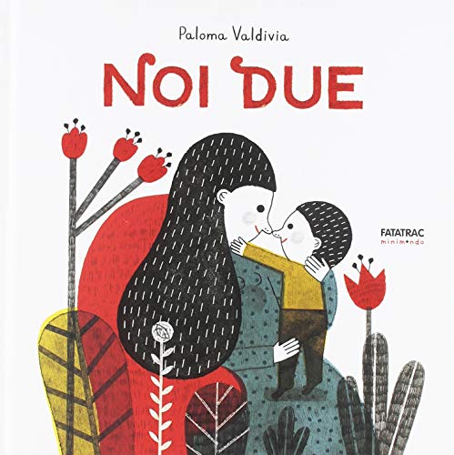 Noi due Noi due von Fatatrac